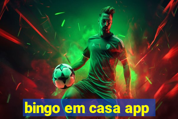 bingo em casa app